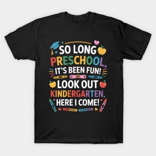 So Long Preschool Happy Last Day of School Class of 2025 T-Shirt
